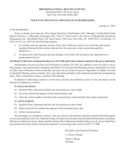 BROOKFIELD TOTAL RETURN FUND INC. Brookfield Place, 250 Vesey Street New York, New York[removed]NOTICE OF 2015 ANNUAL MEETING OF STOCKHOLDERS January 23, 2015 To the Stockholders: