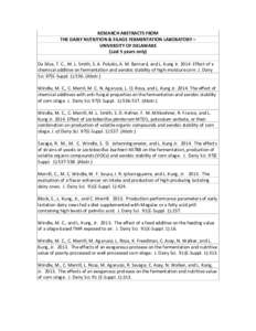 RESEARCH ABSTRACTS FROM THE DAIRY NUTRITION & SILAGE FERMENTATION LABORATORY – UNIVERSITY OF DELAWARE (Last 5 years only) Da Silva, T. C., M. L. Smith, S. A. Polukis, A. M. Barnard, and L. Kung JrEffect of a ch