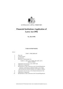 AUSTRALIAN CAPITAL TERRITORY  Financial Institutions (Application of Laws) Act 1992 No. 28 of 1992