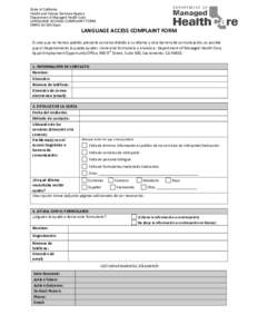 State of California Health and Human Services Agency Department of Managed Health Care LANGUAGE ACCESS COMPLAINT FORM DMHCSpan