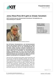 Presseinformation Nr. 158 | or | Julius Wess-Preis 2014 geht an Arkady Vainshtein KCETA zeichnet einen der einflussreichsten theoretischen Teilchenphysiker aus – Preisverleihung am 5. Dezember