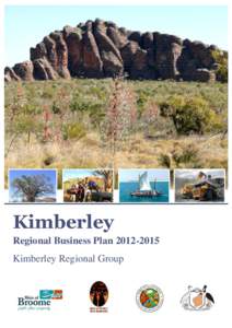 Kimberley Regional Business Plan[removed]Kimberley Regional Group Page | 0