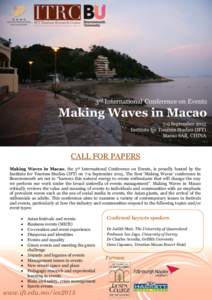 Institute for Tourism Studies /  Macao / Macau / .mo / Bournemouth / Academic conference / The Venetian Macao / Local government in England / Dorset / Education in Macau