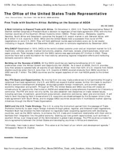 USTR - Free Trade with Southern Africa: Building on the Success of AGOA  Page 1 of 1 The Office of the United States Trade Representative Home / Document Library / Fact Sheets03 | AGOA and Africa