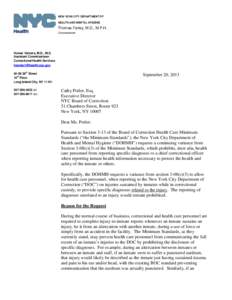 NEW YORK CITY DEPARTMENT OF HEALTH AND MENTAL HYGIENE Thomas Farley, M.D., M.P.H. Commissioner