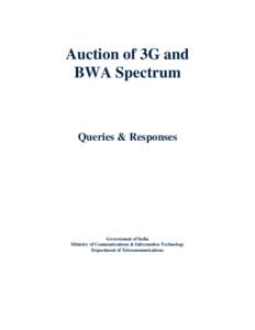 Software-defined radio / Mobile technology / Electronic engineering / Bharat Sanchar Nigam Limited / 3G / Spectrum management / Auction / Universal Mobile Telecommunications System / 4G / Mobile phone companies of India / Technology / Videotelephony