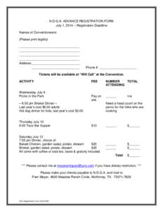 N.D.G.A. ADVANCE REGISTRATION FORM July 1, 2014 – Registration Deadline Names of Conventioneers: (Please print legibly) __________________________________ __________________________________