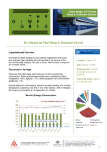 Case Study: St Vinnies Shop & Outreach Centre St Vincent de Paul Shop & Outreach Centre  Organisational Overview