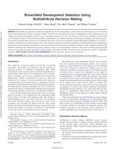 Brownfield Development Selection Using Multiattribute Decision Making Downloaded from ascelibrary.org by HUNT LIBRARY ACQ DEPT on[removed]Copyright ASCE. For personal use only; all rights reserved.  Deborah Lange, M.AS