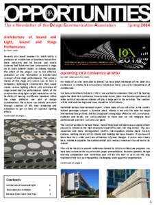 The e-Newsletter of the Design Communication Association  Spring 2014 Architecture of Sound and Light, Sound and Stage