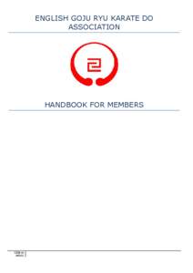 ENGLISH GOJU RYU KARATE DO ASSOCIATION HANDBOOK FOR MEMBERS  LKM v6