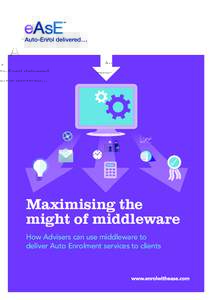 The might of middleware for Advisers