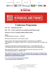 Conference ProgrammeRegistration and coffee  9.00 – 11.30 Session 1: Importance of an adequate personal data processing