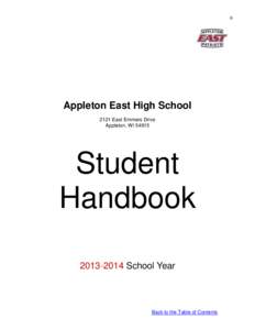 0  Appleton East High School 2121 East Emmers Drive Appleton, WI 54915