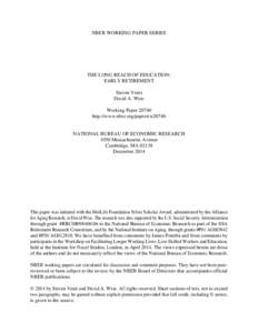 NBER WORKING PAPER SERIES  THE LONG REACH OF EDUCATION: EARLY RETIREMENT Steven Venti David A. Wise