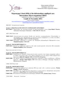 3ième journée du Réseau thématique transversal « Interactions Micro-organismes Hôtes » Séquençage à haut débit et bio-informatique appliqués aux Interactions Micro-organismes-Hôtes