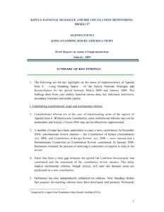 KENYA NATIONAL DIALOGUE AND RECONCILIATION MONITORING PROJECT∗ AGENDA ITEM 4 LONG-STANDING ISSUES AND SOLUTIONS