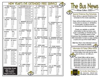 NEW YEAR’S EVE EXTENDED FREE SERVICE 1 - KING departures MacNab Eastgate 11:00 11:00