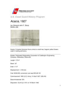 U.S. Coast Guard History Program  Acacia, 1927 (ex-General John F. Story) WAGL-200