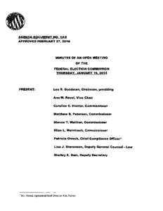 AGENDA DOCUMENT NO[removed]APPROVED FEBRUARY 27,2014 MINUTES OF AN OPEN MEETING OF THE FEDERAL ELECTION COMMISSION