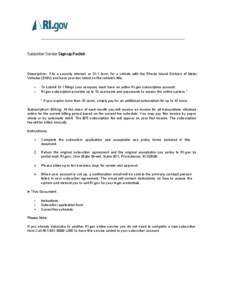 ______________________________________________________________________________  Subscriber Service Sign-up Packet Description: File a security interest, or SI-1 form, for a vehicle with the Rhode Island Division of Motor