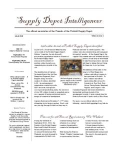 Supply Depot Intelligencer The official newsletter of the Friends of the Fishkill Supply Depot Volume 1, Issue 1 July 4, 2014