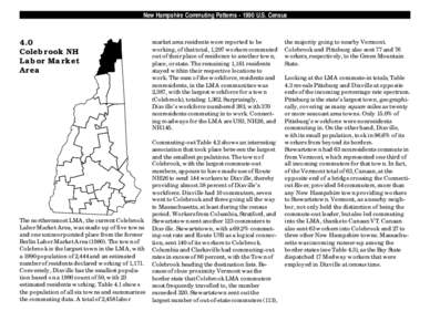 New Hampshire Commuting Patterns[removed]U.S. Census  4.0 Colebrook NH Labor Market Area