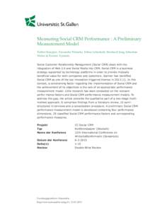 Measuring Social CRM Performance : A Preliminary Measurement Model Torben Kuepper, Alexander Wieneke, Tobias Lehmkuhl, Reinhard Jung, Sebastian Walter & Torsten Eymann Social Customer Relationship Management (Social CRM)