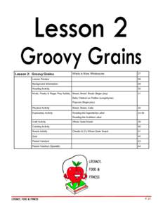 Lesson 2: Groovy Grains  Whole is More Wholesome 27