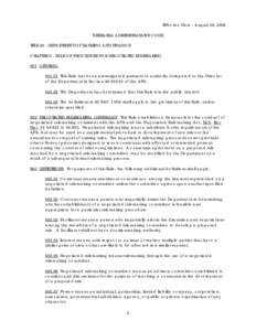 Effective Date: August 20, 2002 NEBRASKA ADMINISTRATAIVE CODE TITLE 49 - DEPARTMENT OF BANKING AND FINANCE CHAPTER 6 - RULE OF PROCEDURE FOR NEGOTIATED RULEMAKING 001 GENERAL[removed]This Rule has been promulgated pursua