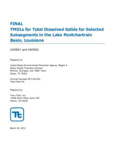 Final TMDL for Total Dissolved Solids for Selected Subsegmnts in the Lake Pontchartrain Basin, Louisiana