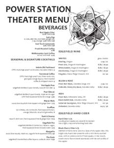 POWER STATION THEATER MENU BEVERAGES Real Apple Ciderkids 2.20