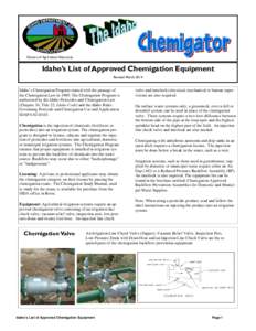 Division of Agricultural Resources  Idaho’s List of Approved Chemigation Equipment Revised March[removed]Idaho’s Chemigation Program started with the passage of