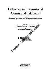Deference in International Courts and Tribunals Standard of Review and Margin of Appreciation Edited by  LU K A SZ G RUSZ C Z Y NS K I
