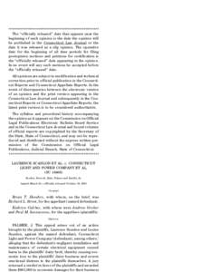 ****************************************************** The ‘‘officially released’’ date that appears near the beginning of each opinion is the date the opinion will be published in the Connecticut Law Journal or 