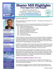 Hunter Mill Highlights From Supervisor Cathy Hudgins North County Governmental Center[removed]Bowman Towne Drive, Reston, VA[removed]0283 (O[removed]TTY[removed]FAX)