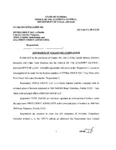 STATE OF FLORIDA OFFICE OF THE ATTORNEY GENERAL, DEPARTMENT OF LEGAL AFFAIRS IN THE INVESTIGATION OF: AG Case# L[removed]HYPER GROUP LLC, a Florida
