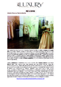 http://www.luxuryfiles.it/en/articles/Pret-a-Couture-210   
