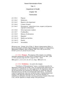 Hawaii Administrative Rules Title 11 Department of Health Chapter 164 Tuberculosis §[removed]