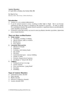 Anxiety Disorders 25 April 2002 at Holiday Inn Golden Mile HK Dr. Mak Ki Yan M.B.,B.S., M.D., F.R.C.Psych., F.H.K.A.M.(Psych.)  Introduction