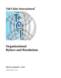 Tall Clubs International  TM Organizational Bylaws and Resolutions