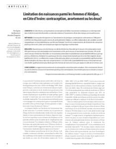 A R T I C L E S  Limitation des naissances parmi les femmes d’Abidjan, en Côte d’Ivoire: contraception, avortement ou les deux? Par Agnès Guillaume et