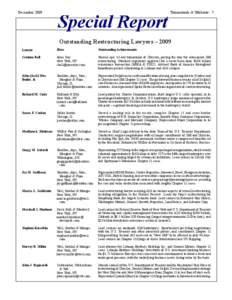 Harvey R. Miller / Weil /  Gotshal & Manges / Banks / Economic history / General Motors Chapter 11 reorganization / Lehman Brothers / Washington Mutual / Chapter 11 /  Title 11 /  United States Code / Economy of the United States / Late-2000s financial crisis / Skadden /  Arps /  Slate /  Meagher & Flom