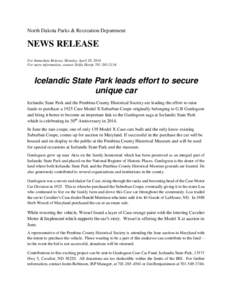 North Dakota Parks & Recreation Department  NEWS RELEASE For Immediate Release, Monday, April 28, 2014 For more information, contact Zelda Hartje[removed]