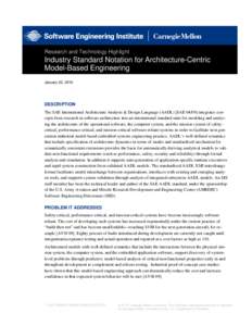 Research and Technology Highlight  Industry Standard Notation for Architecture-Centric Model-Based Engineering January 20, 2010