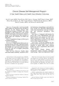 MEDICAL CARE Volume 39, Number 11, pp 1217–1223 ©2001 Lippincott Williams & Wilkins, Inc. Chronic Disease Self-Management Program 2-Year Health Status and Health Care Utilization Outcomes