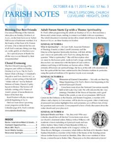 October 4 &  • vol. 57 No. 3  PARISH NOTES ST. PAUL’S EPISCOPAL CHURCH CLEVELAND HEIGHTS, OHIO