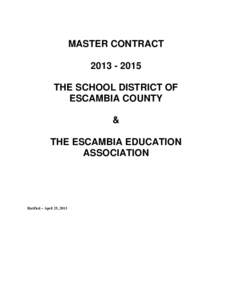 MASTER CONTRACT[removed]THE SCHOOL DISTRICT OF ESCAMBIA COUNTY & THE ESCAMBIA EDUCATION