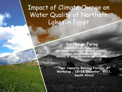 Hydrology / River regulation / Nile Delta / Water resources / Fresh water / Nile / Irrigation / Water resources management in modern Egypt / Water / Aquatic ecology / Water management