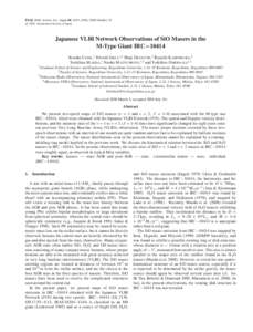 PASJ: Publ. Astron. Soc. Japan 60, 1051–1056, 2008 October 25 c[removed]Astronomical Society of Japan.  Japanese VLBI Network Observations of SiO Masers in the M-Type Giant IRC 10414